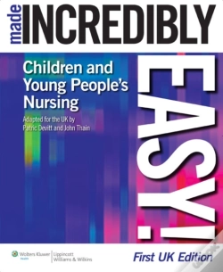 Capa do artigo Children'S And Young People'S Nursing Made Incredibly Easy!