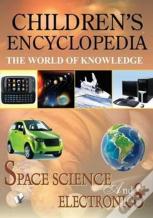 Children'S Encyclopedia - Space, Science And Electronics
