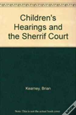 Capa do artigo Children'S Hearings And The Sherrif Court