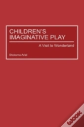 Children'S Imaginative Play