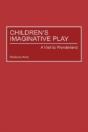 Children'S Imaginative Play - Preview