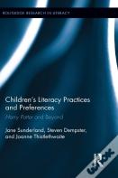 Children'S Literacy Practices And Preferences