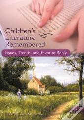 Children'S Literature Remembered