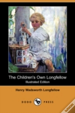 Capa do artigo Children'S Own Longfellow (Illustrated Edition) (Dodo Press)