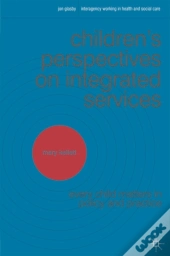 Children'S Perspectives On Integrated Services