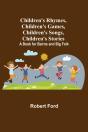 Children'S Rhymes, Children'S Games, Chi - Preview