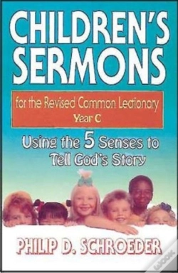 Capa do artigo Children'S Sermons For The Revised Common Lectionary