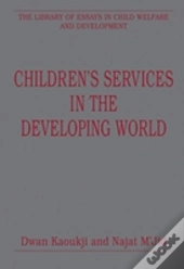 Children'S Services In The Developing World