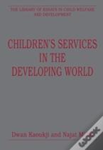Children'S Services In The Developing World