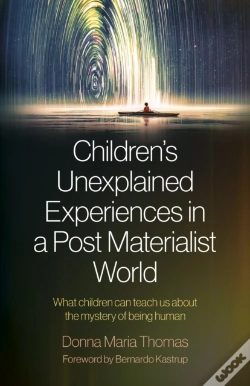 Capa do artigo Children'S Unexplained Experiences In A Post Materialist World