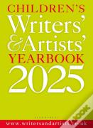 Children'S Writers' & Artists' Yearbook 2025
