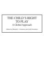 Child'S Right To Play - Preview