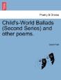 Child'S-World Ballads  Second Series  An - Preview