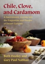 Chile, Clove, And Cardamom