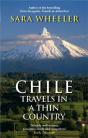 Chile: Travels In A Thin Country - Preview