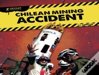 Chilean Mining Accident