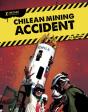 Chilean Mining Accident - Preview