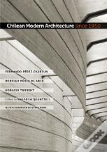 Chilean Modern Architecture Since 1950