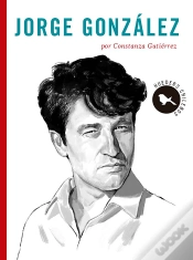 Capa do artigo Chilenos Emblemáticos: Jorge González