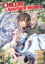 Chillin' In Another World With Level 2 Super Cheat Powers (Manga) Vol. 1 - Preview