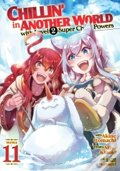 Chillin' In Another World With Level 2 Super Cheat Powers (Manga) Vol. 11