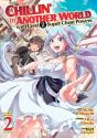 Chillin' In Another World With Level 2 Super Cheat Powers (Manga) Vol. 2 - Preview