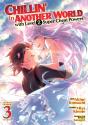 Chillin' In Another World With Level 2 Super Cheat Powers (Manga) Vol. 3 - Preview