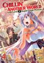 Chillin' In Another World With Level 2 Super Cheat Powers (Manga) Vol. 4 - Preview