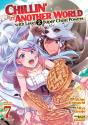 Chillin' In Another World With Level 2 Super Cheat Powers (Manga) Vol. 7 - Preview