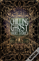 Chilling Ghost Short Stories