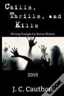 Chills, Thrills, And Kills 2019