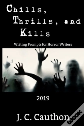 Chills, Thrills, And Kills 2019