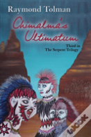 Chimalma'S Ultimatum