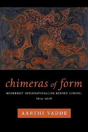 Chimeras Of Form - Preview