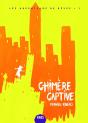 Chimere Captive - Les Arpenteurs De Reves - Preview