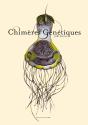 Chimères Génétiques - Preview
