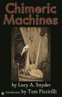 Chimeric Machines - Preview
