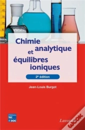 Chimie Analytique Et Équilibres Ioniques (2° Éd.)