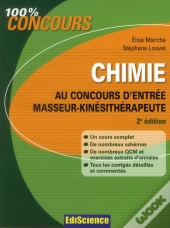 Chimie Au Concours D'Entree Masseur-Kinesitherapie 2e Edition
