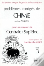 Chimie Centrale/Supélec 1992-1994 - Tome 3