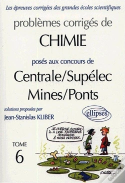 Capa do artigo Chimie Centrale/Supélec Et Mines/Ponts 2001-2002 - Tome 6