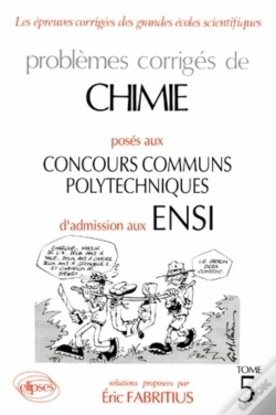 Capa do artigo Chimie Concours Communs Polytechniques 1991-1993 - Tome 5