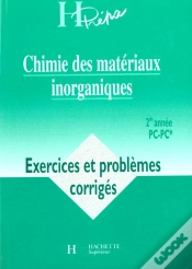Capa do artigo Chimie Des Materiaux Inorganiques Deuxieme Annee Pc ; Exercices Et Problemes Corriges