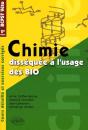 Chimie Disséquée À L'Usage Des Bio - Bcpst/Veto 2e Année - Preview