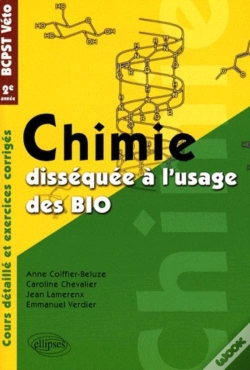 Capa do artigo Chimie Disséquée À L'Usage Des Bio - Bcpst/Veto 2e Année