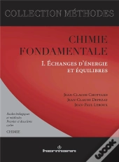Chimie Fondamentale T.1 ; Échanges D'Énergie