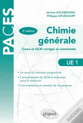 Chimie Generale Cours & Qcm Corriges & Commentes 2eme Edition