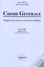 Chimie Generale - Rappels De Cours Et Exercices Corriges
