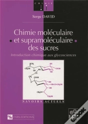 Capa do artigo Chimie Moléculaire Et Supramoléculaire Des Sucres