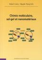 Chimie Moléculaire, Sol-Gel Et Nanomatériaux - Preview